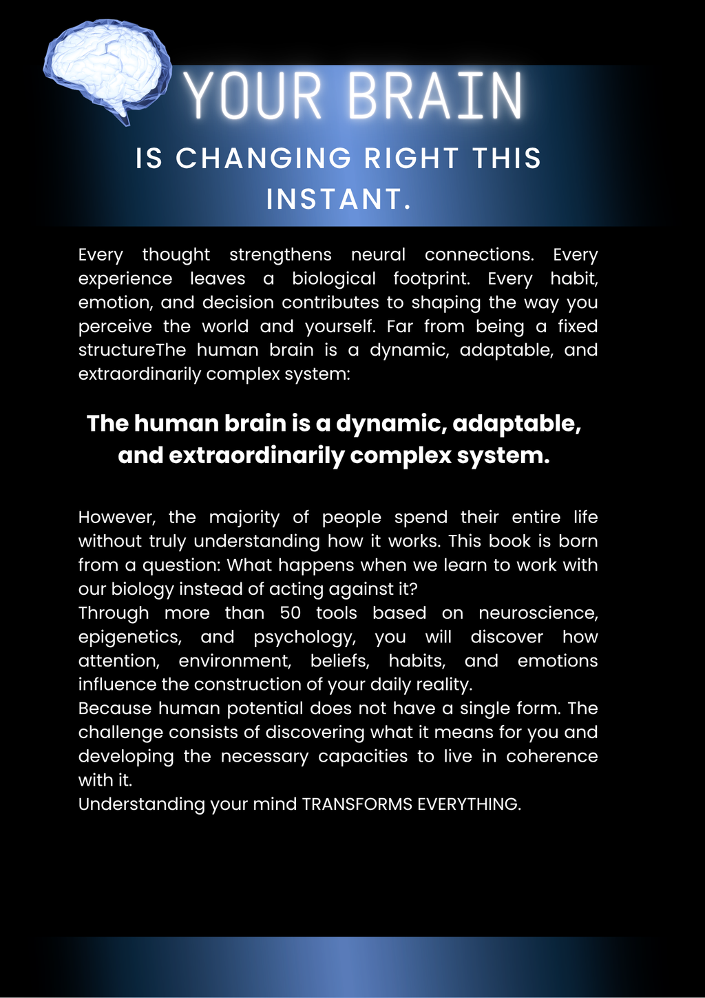 ELECTRIC BRAIN: +50 SCIENCE-BACKED TOOLS TO TURN YOUR MIND INTO YOUR GREATEST ADVANTAGE AND TRANSFORM YOUR REALITY.